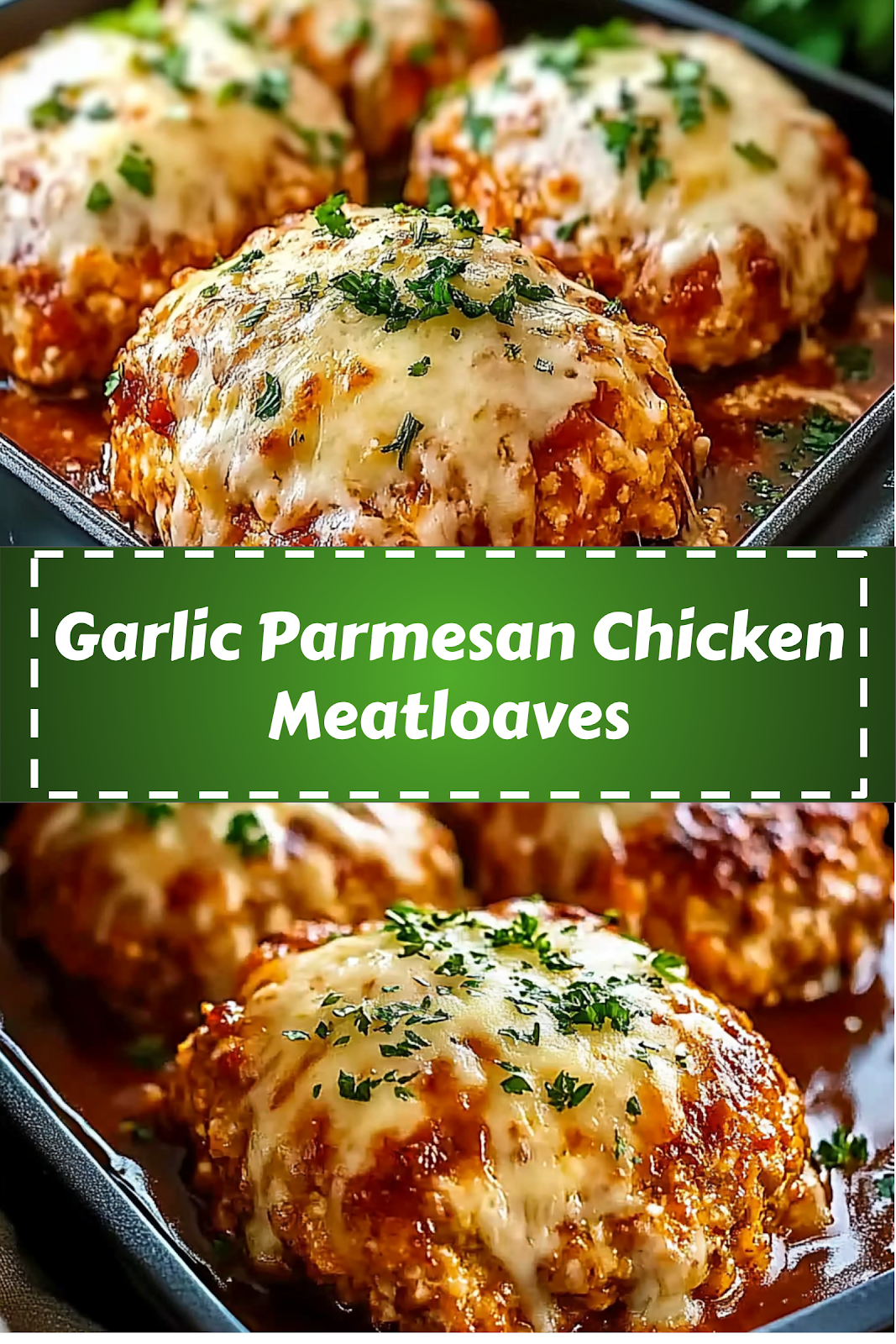 Design 1 Visual for Garlic Parmesan Chicken Meatloaves