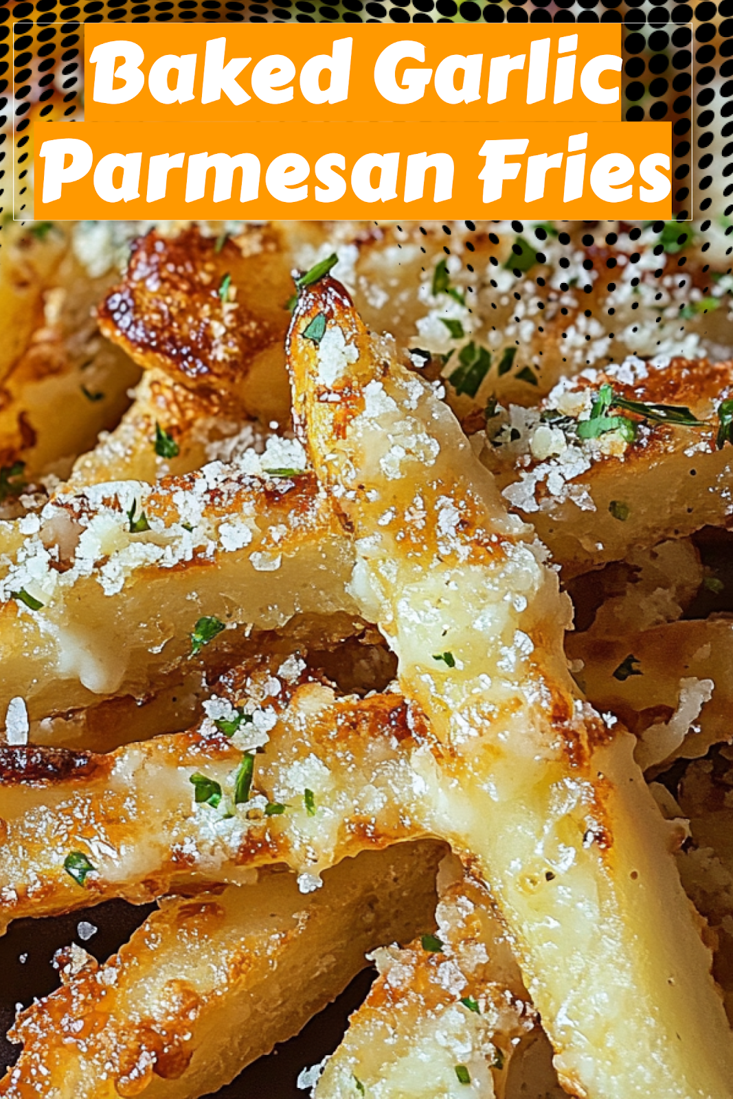 Image of Baked Garlic Parmesan Fries to save