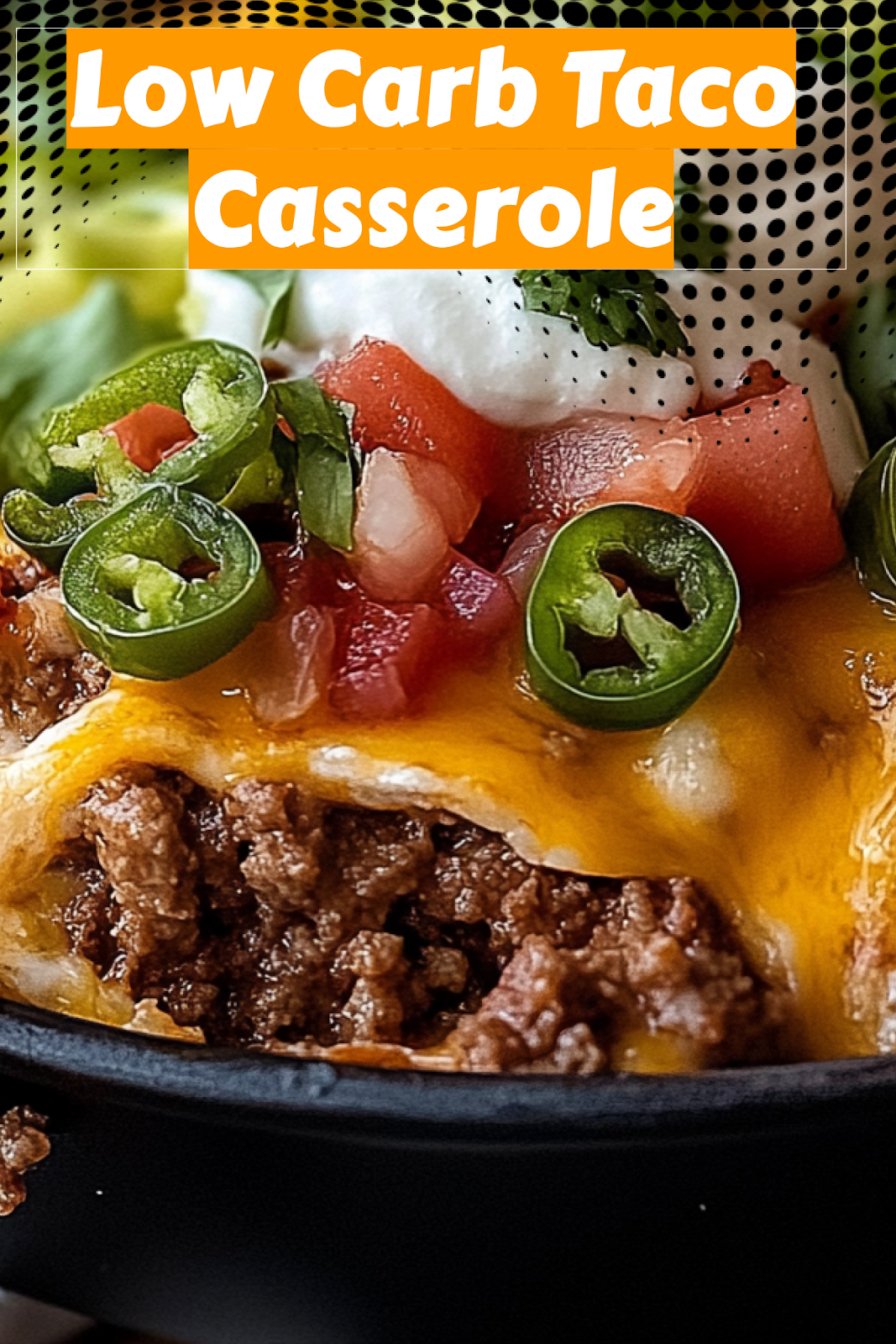 Best Low Carb Taco Casserole Recipe – Easy and Flavorful 3 Image of Low Carb Taco Casserole to save