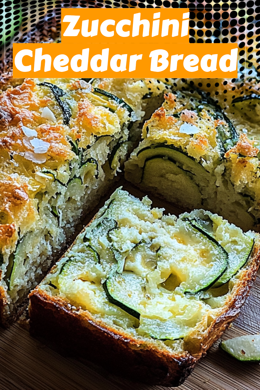 Delicious Zucchini Cheese Bread Recipe to Try Today 3 Image of Zucchini Cheese Bread to save