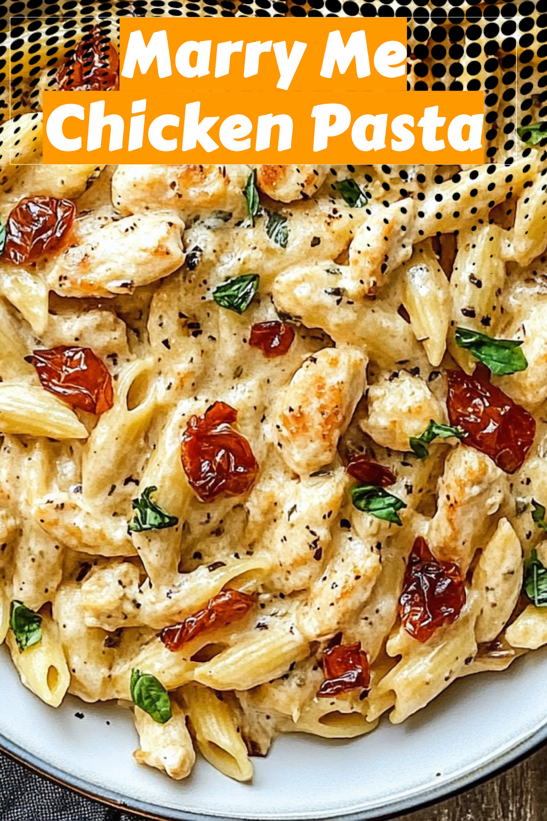 Marry-Me-Chicken-Pasta