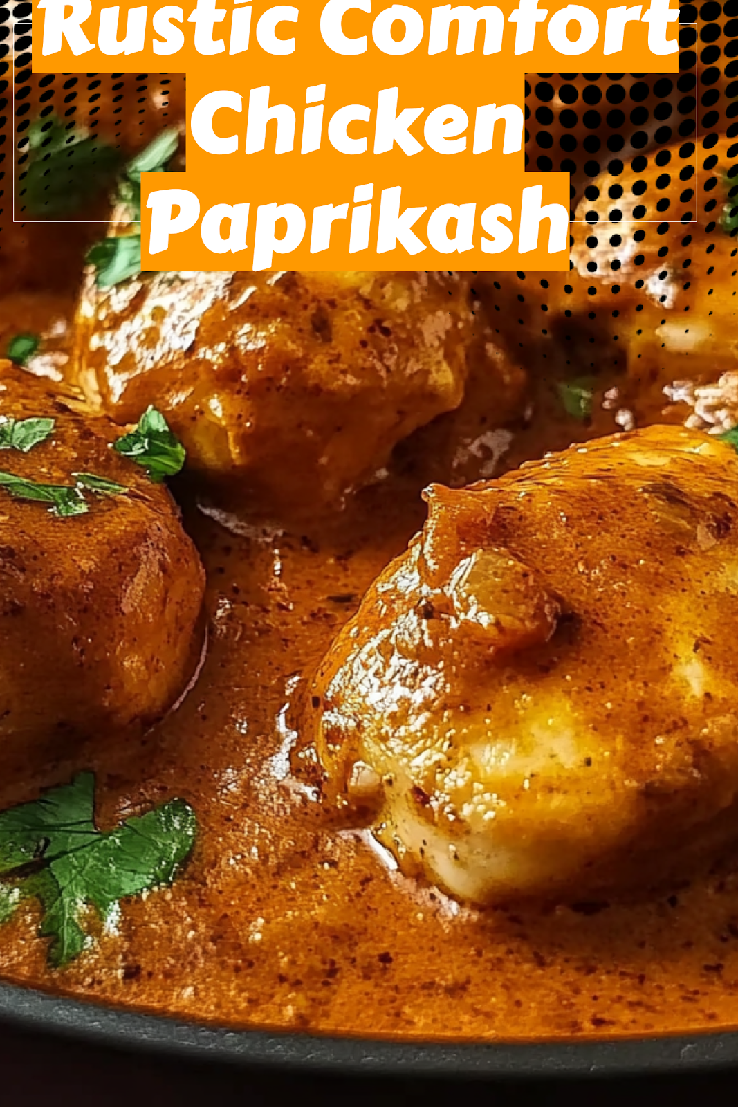 Image of Rustic Comfort Chicken Paprikash to save