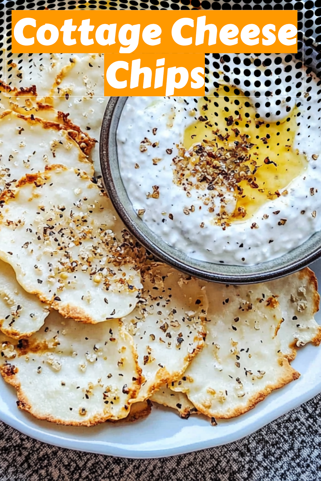 Cottage Cheese Chips Recipe | Easy & Delicious Snacks