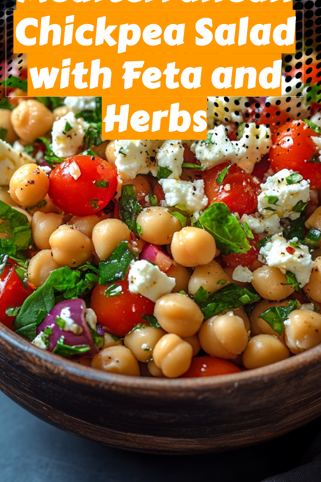 Mediterranean Chickpea Salad with Feta and Herbs